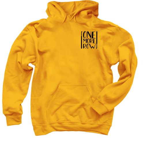 One More Row Merch Gold Hoodie