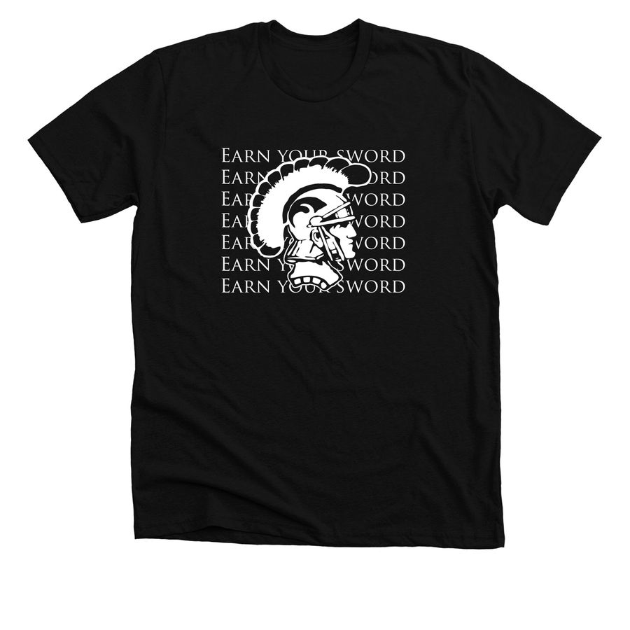 Earn Your Sword, a Solid Black Blend Premium Unisex Tee