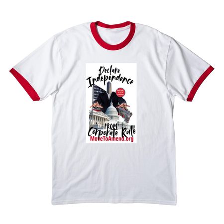 Power the People, Not Corporations, a White/ Red Cotton Ringer Tee