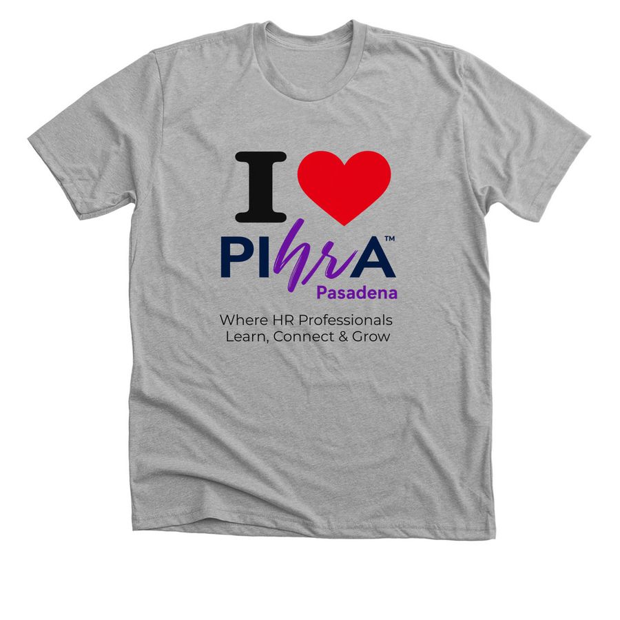I Love Pihra Pasadena, a Athletic Heather Premium Unisex Tee