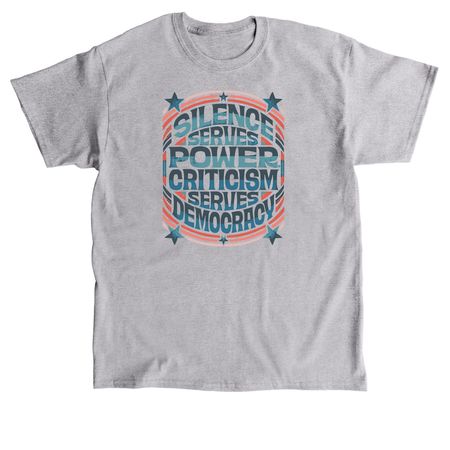 Silence Serves Power T-Shirt, a Sport Grey Classic Unisex Tee