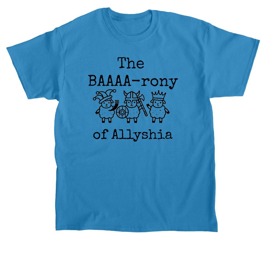 BAAA-rony, a Sapphire Classic Unisex Tee