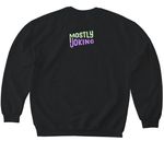 I'm Stupid!, a Black Softstyle Crewneck Sweatshirt (back-view)