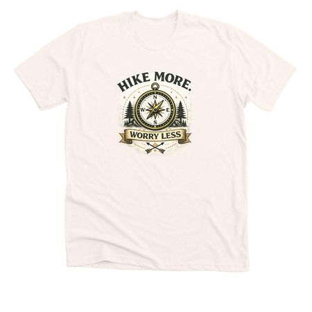 Hike More. Worry Less., a Heather Natural Premium Unisex Tee