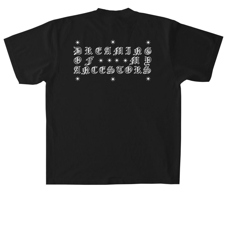 ? DREAMING OF MY ANCESTORS 02 ?, a Black Heavyweight Garment Dye Tee (back-view)