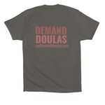 On Demand Doulas, a Asphalt Premium Cotton Tee (back-view)