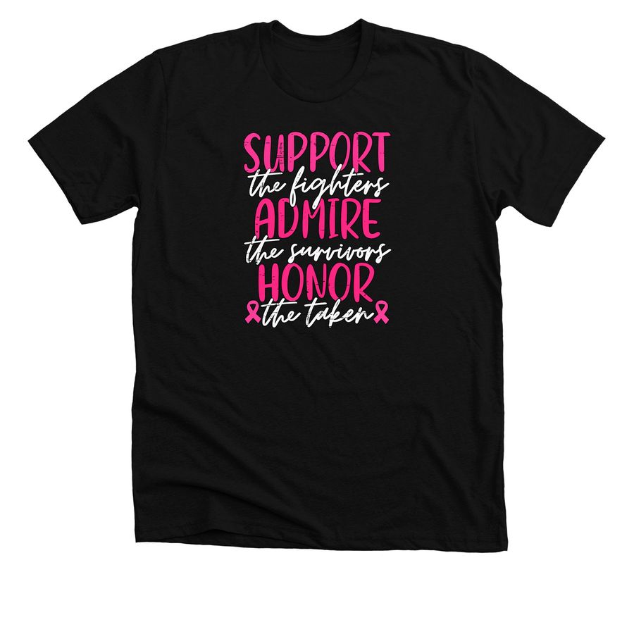 Support Fighters Admire Survivors Breast, a Solid Black Blend Premium Unisex Tee