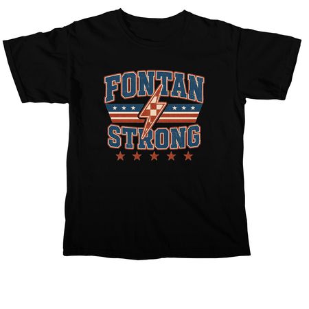 Fontan strong tshirts/hoodies (youth/adult), a Black Comfort Colors Unisex Tee