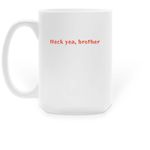 Raz was Right Mug, a White Large Coffee Mug (back-view)