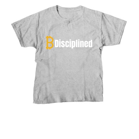 "B" Disciplined.&nbsp;, a Sport Grey Youth Unisex Tee