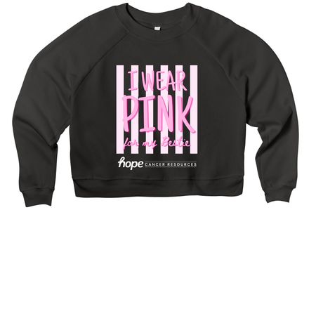 I Wear Pink- For my Bestie, a Black Women's Premium Cropped Raglan Sweatshirt