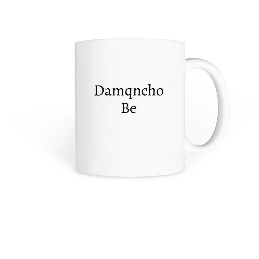 Damqncho be coffe mugs, a White Coffee Mug