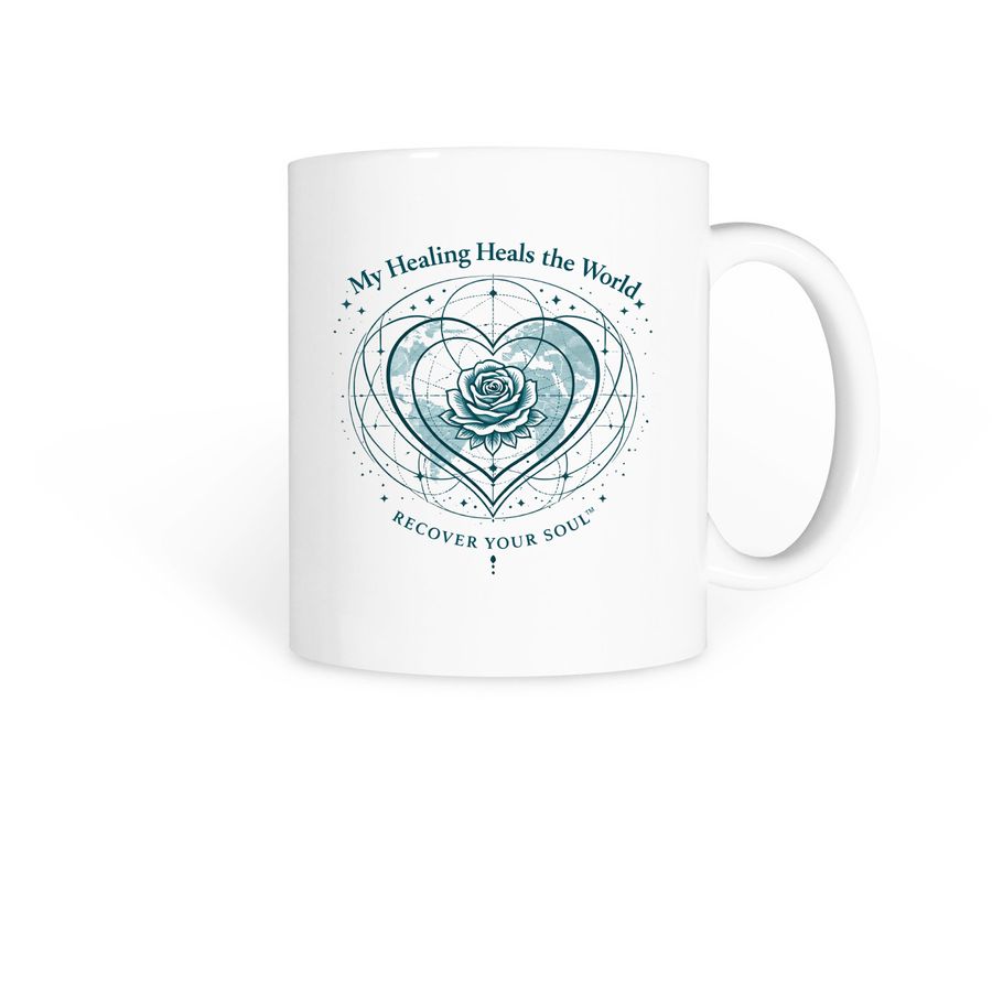 My Healing Heals the World, a White Coffee Mug