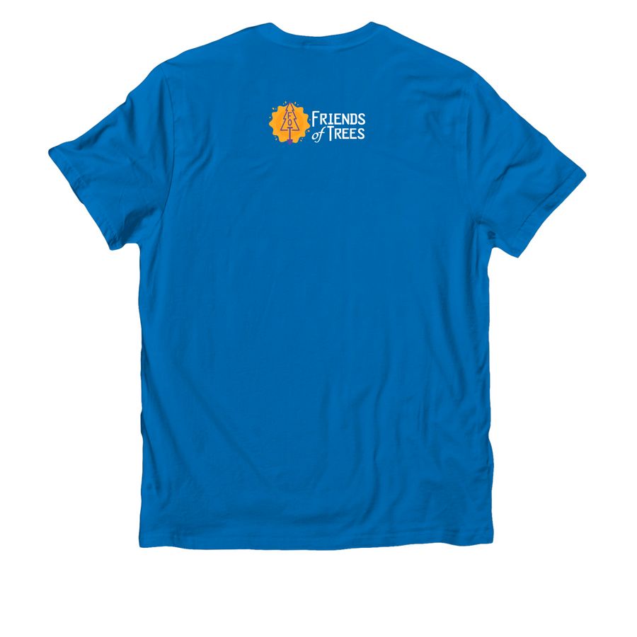 Friends of Trees ~ More Trees Please, a Beacon Blue Allmade Organic Cotton Unisex Tee (back-view)