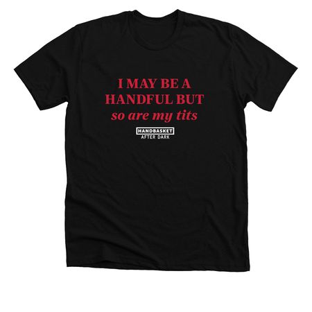 Handful, a Solid Black Blend Premium Unisex Tee