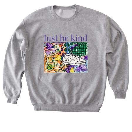 Just be kind, a Sport Grey Softstyle Crewneck Sweatshirt