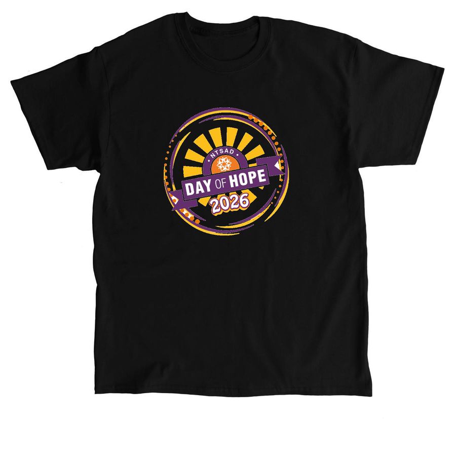 NTSAD's 16th Annual Day of Hope, a Black Classic Unisex Tee