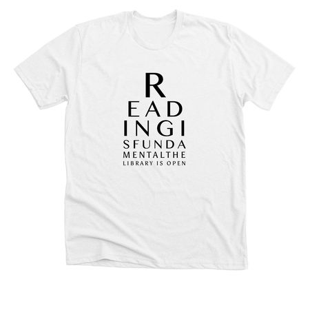 READING Eye Exam, a Solid White Blend Premium Unisex Tee