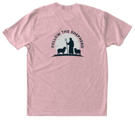 Follow the Shepherd RFK 204, a Desert Pink Triblend Unisex Tee