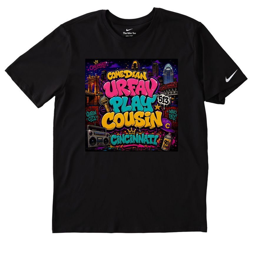 Cincy UrFavPlayCousin&nbsp;, a Black Nike Dri-FIT Jersey Blend Performance Tee