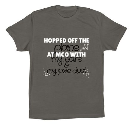 Hopped off the Plane, a Asphalt Premium Cotton Tee