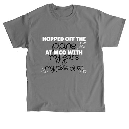 Hopped off the Plane, a Charcoal Classic Unisex Tee
