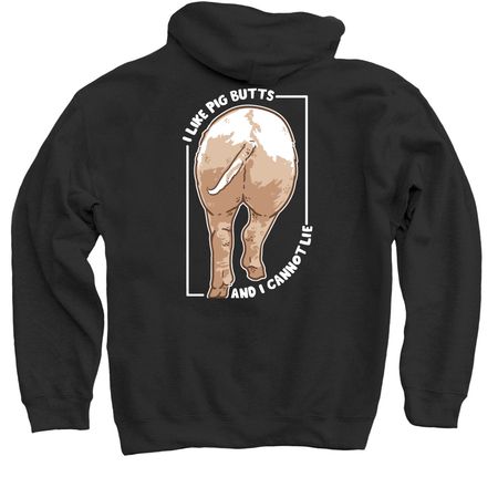 I like pig butts, a Black Pullover Hoodie
