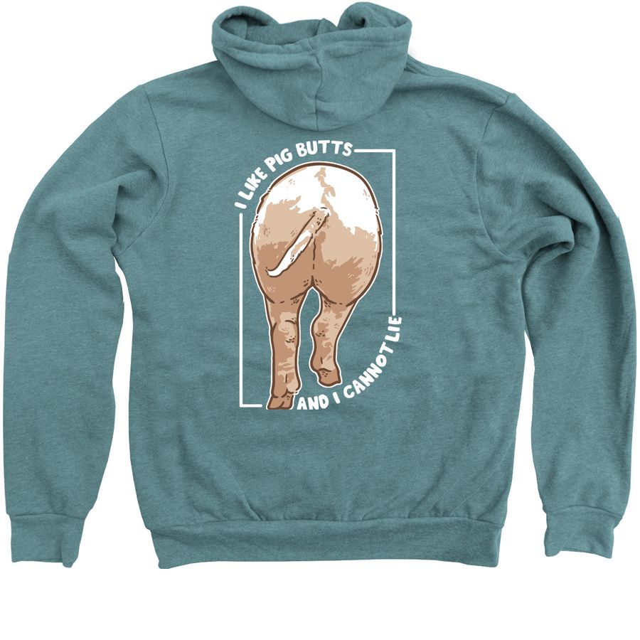 I like pig butts, a Heather Deep Teal Zip Up Hoodie
