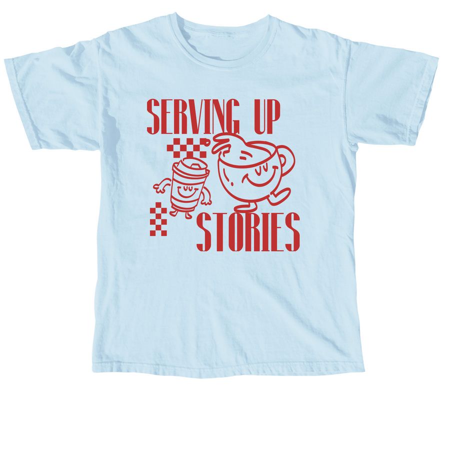 Serving Up Stories ??, a Chambray Comfort Colors Unisex Tee