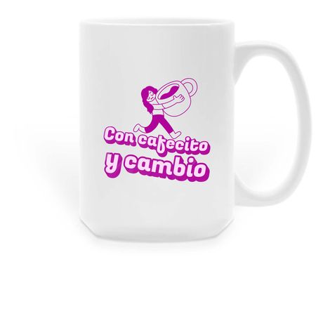 CAFECITO Y CAMBIO - Mug, a White Large Coffee Mug
