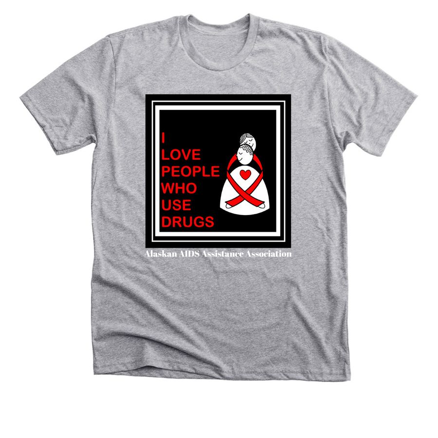I Love People Who Use Drugs, a Athletic Heather Premium Unisex Tee