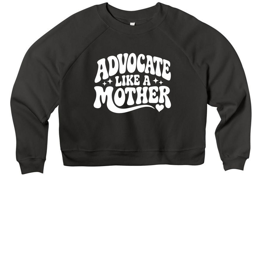 Love Made Me an Advocate, a Black Women's Premium Cropped Raglan Sweatshirt