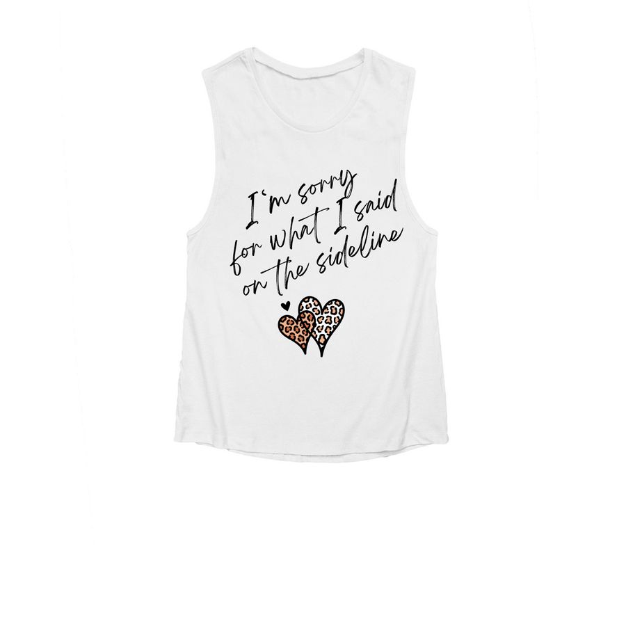 I'm sorry for what I said... - Baseball Shirt, a White Women's Muscle Tank