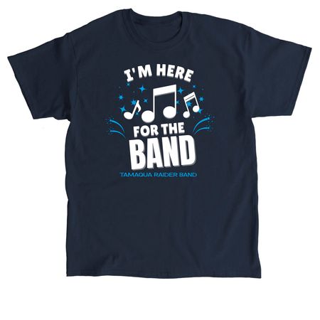 Here for the Band, a Navy Classic Unisex Tee