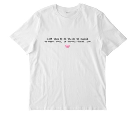 the *dont talk to me* tee, a White Stanley/Stella Unisex Creator 2.0 Tee
