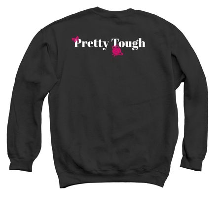 Mindset + Pretty Tough!, a Black Crewneck Sweatshirt (back-view)