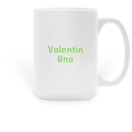 Valentin bre chashi za kafe, a White Large Coffee Mug