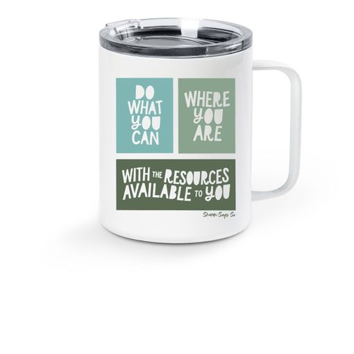 Do What You Can (Green) Stainless Steel Travel Mug