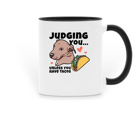 Judging You? Unless You Have Tacos | Mugs, a Black Two-Tone Ceramic Mug