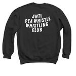 Roller Derby: Anti Pea Whistle Whistling Club, a Black Crewneck Sweatshirt (back-view)