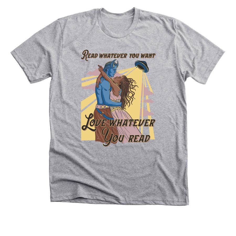 Read whatever you want, a Athletic Heather Premium Unisex Tee