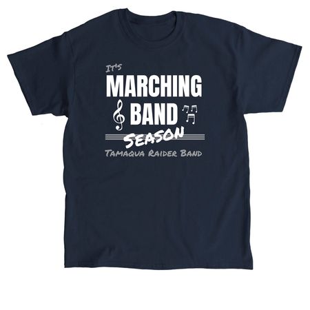 Marching Band Season, a Navy Classic Unisex Tee