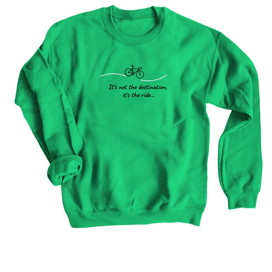 It's the Ride...Breakthrough T1D Fundraiser, a Irish Green Crewneck Sweatshirt
