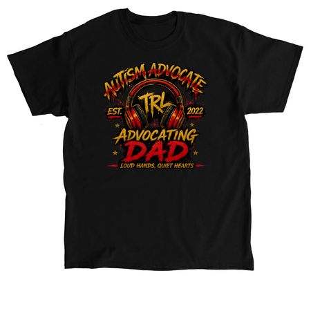 Advocating Dad, a Black Classic Unisex Tee