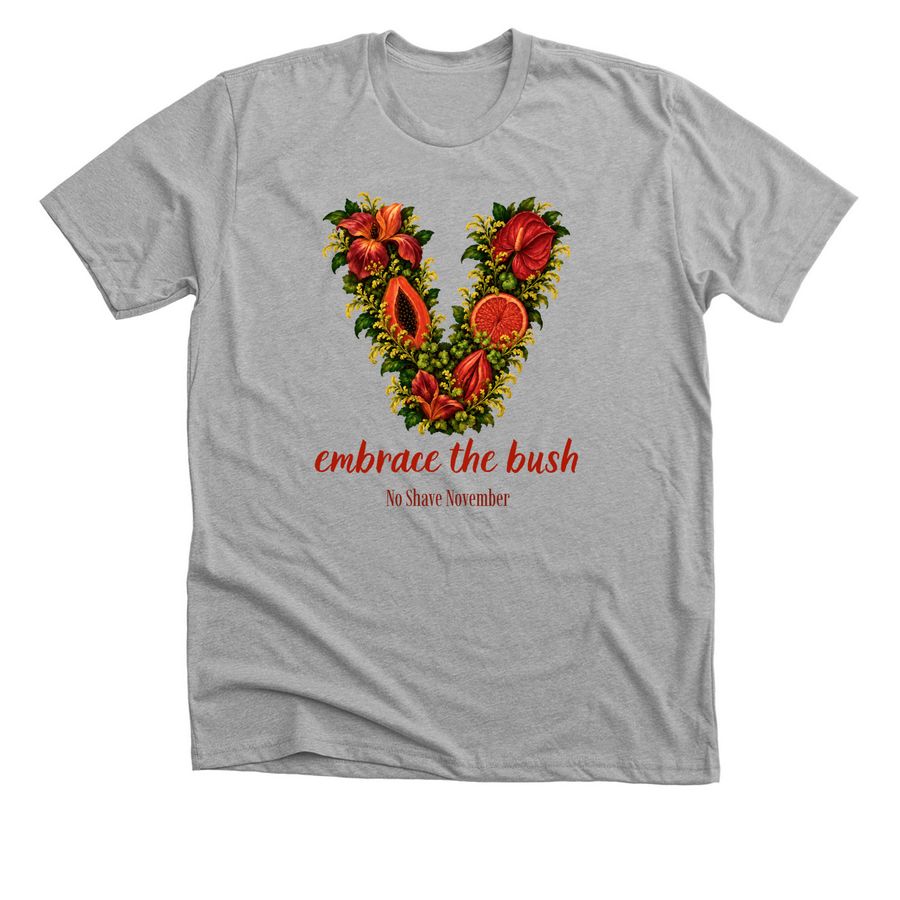 PAINT THE V: Embrace the Bush, a Athletic Heather Premium Unisex Tee