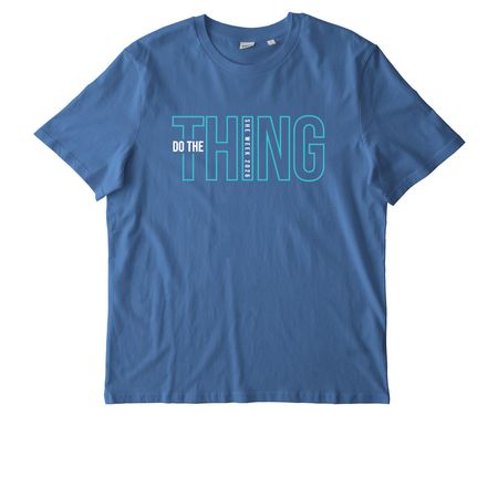 DO THE THING, a Bright Blue Stanley/Stella Unisex Creator 2.0 Tee