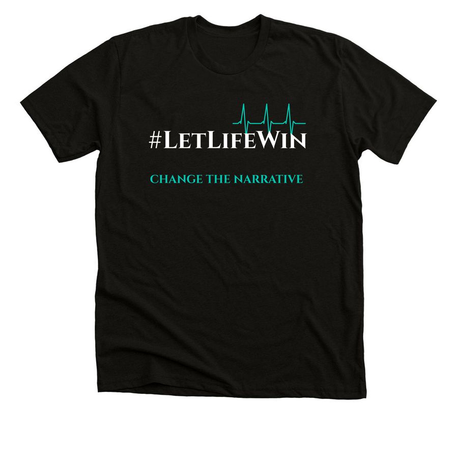 Let Life Win, a Black Heather Premium Unisex Tee