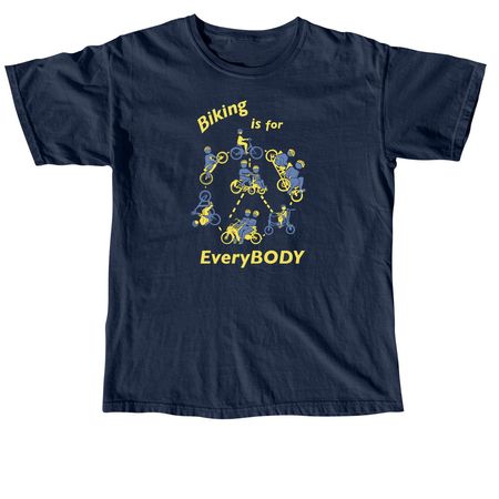 Biking is for EveryBODY - dark colors, a True Navy Comfort Colors Unisex Tee