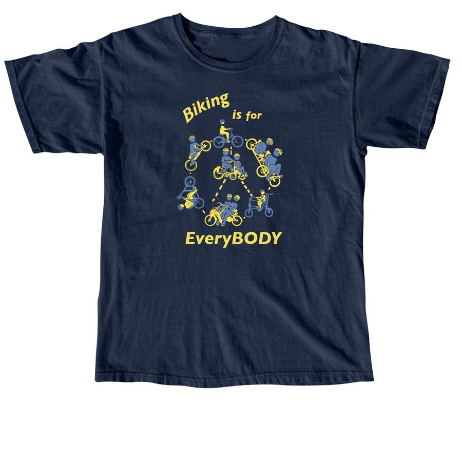 Biking is for EveryBODY - dark colors, a True Navy Comfort Colors Unisex Tee