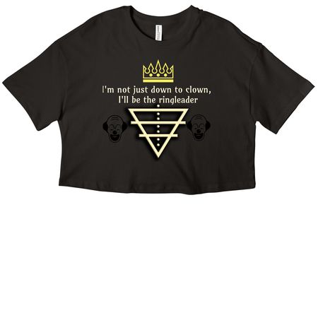 Down to Clown?, a Black Women?s Cropped Cotton Tee